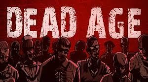 Dead Age Dead Age