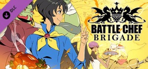 Battle Chef Brigade Battle Chef Brigade