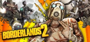 Borderlands 2 Borderlands 2